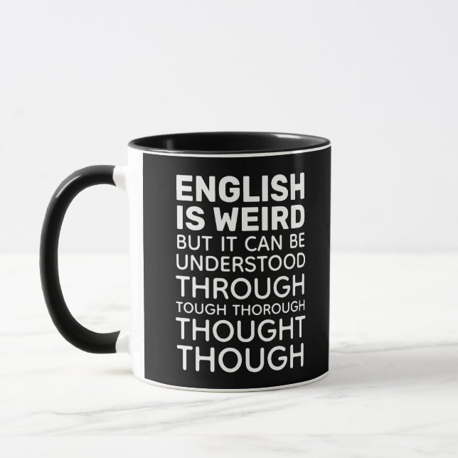 English is Weird Funny Grammar Black Mug (Left)