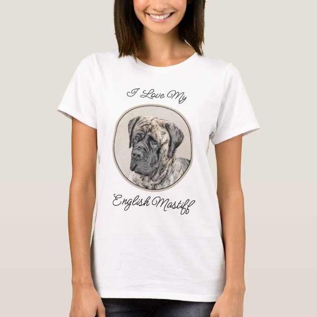 English Mastiff (Brindle) Painting - Dog Art T-Shirt (Front)