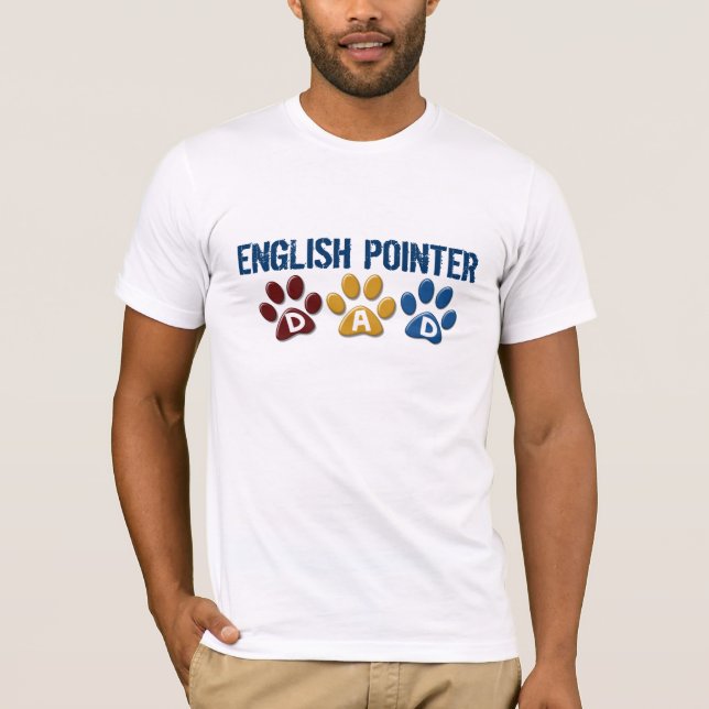 ENGLISH POINTER Dad Paw Print 1 T-Shirt (Front)