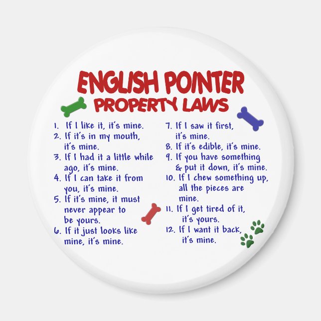 ENGLISH POINTER Property Laws 2 Magnet (Front)