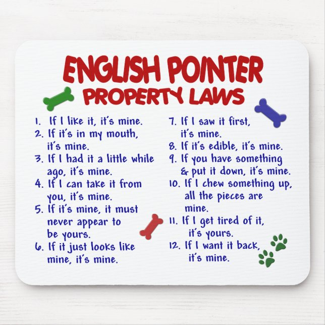 ENGLISH POINTER Property Laws 2 Mouse Pad (Front)