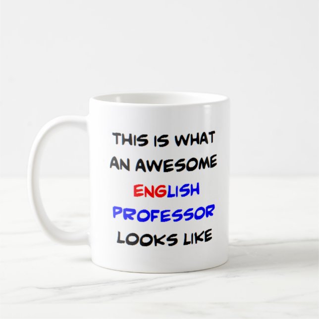 english professor, awesome coffee mug (Left)