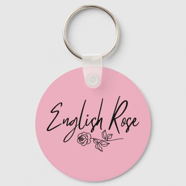 English Rose TYPOGRAPHY HANDWRITTEN STYLE Keychain (Front)