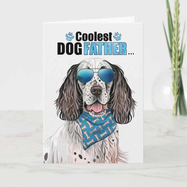 English Setter Dog Coolest Dad Father's Day Holiday Card (Front)