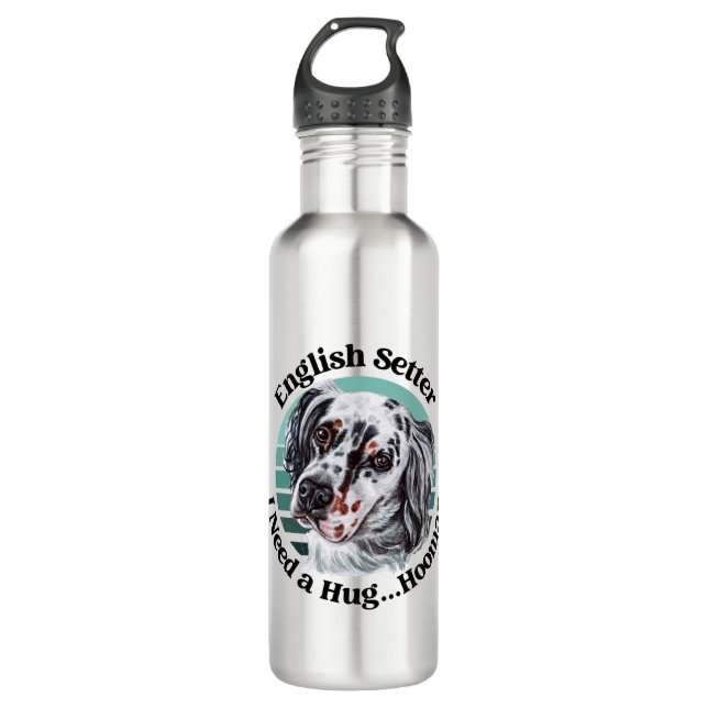 English Setter funny quote 710 Ml Water Bottle (Front)