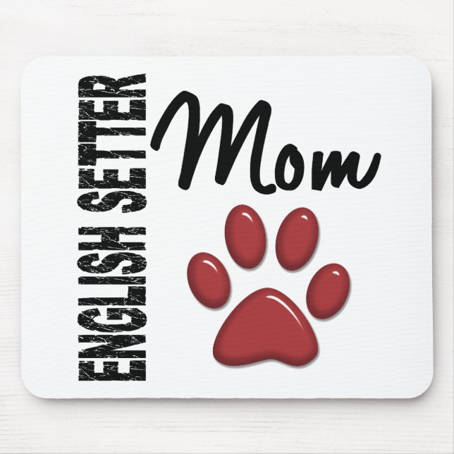 English Setter Mom 2 Mouse Pad (Front)
