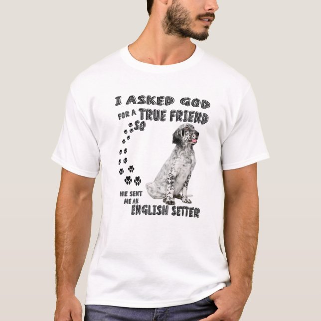 English Setter Quote Mom Dad Print Llewellin Sette T-Shirt (Front)