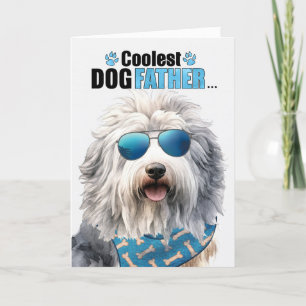 English Sheepdog Dog Coolest Dad Father's Day Holiday Card