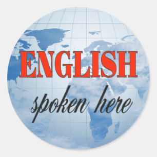 English spoken here cloudy earth classic round sticker