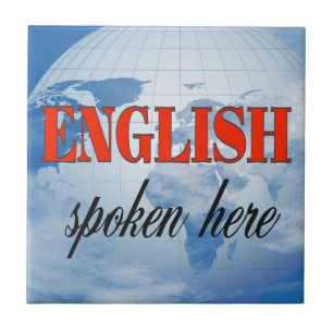 English spoken here cloudy earth tile