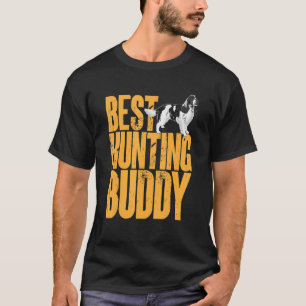 English Springer Spaniel Best Hunting Buddy T-Shirt