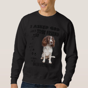 English Springer Spaniel Quote Mom Dad Print, Hunt Sweatshirt
