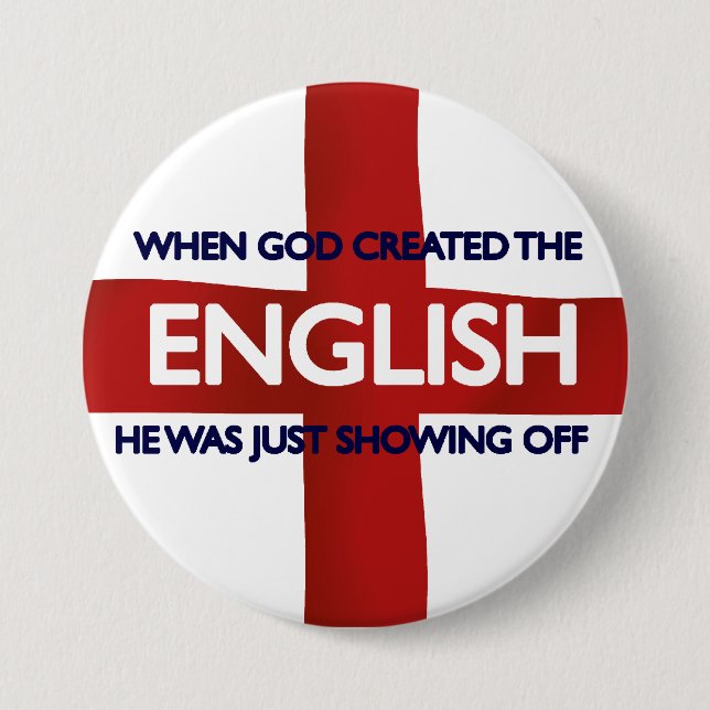 English St George's Day God Created 3 Inch Round Button (Front)