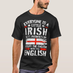 English St. Patricks Day Englishman T-Shirt