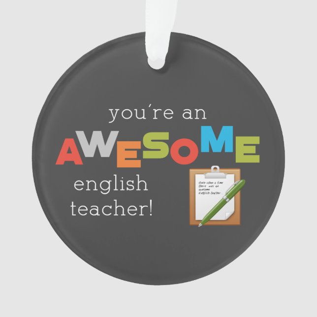 English Teacher Appreciation Day, Awesome Ornament (Front)