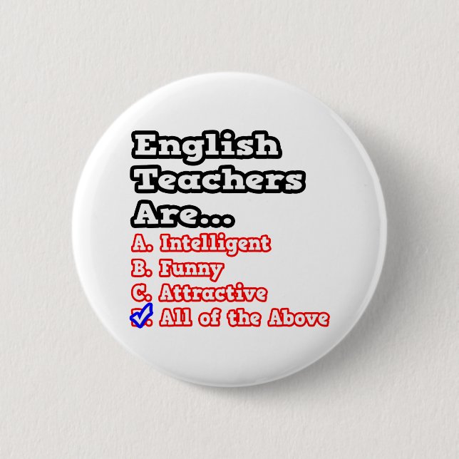 English Teacher Quiz...Joke 2 Inch Round Button (Front)