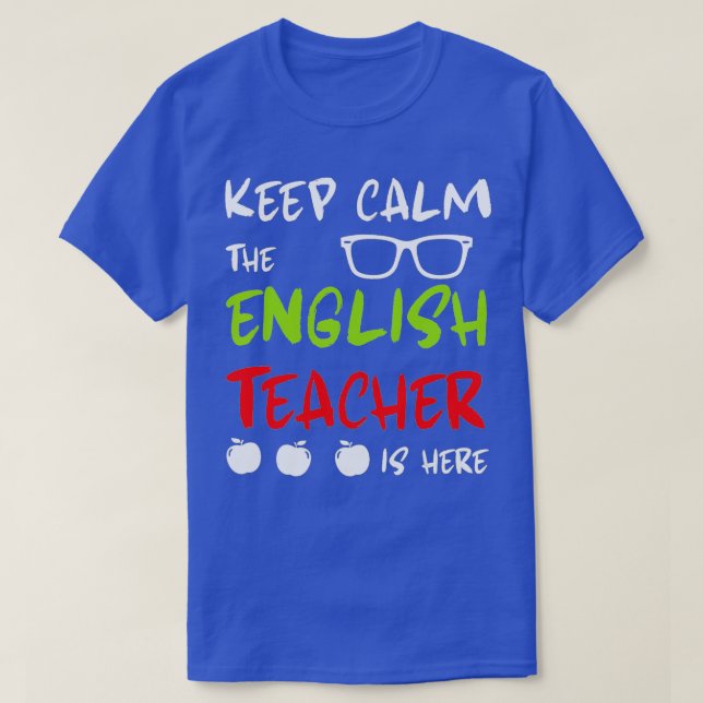 English Teacher Teach Teaching Teachers Educator S T-Shirt (Design Front)