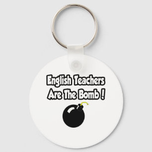 English Teachers Are The Bomb! Keychain
