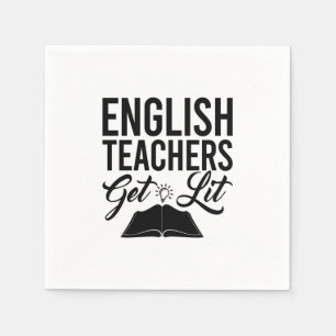English Teachers Get Lit Napkin