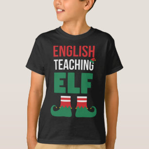 English Teaching Elf Cute Christmas Gift for Engli T-Shirt