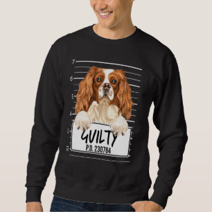 English Toy Spaniel Mugshot Guilty Dog Sweatshirt