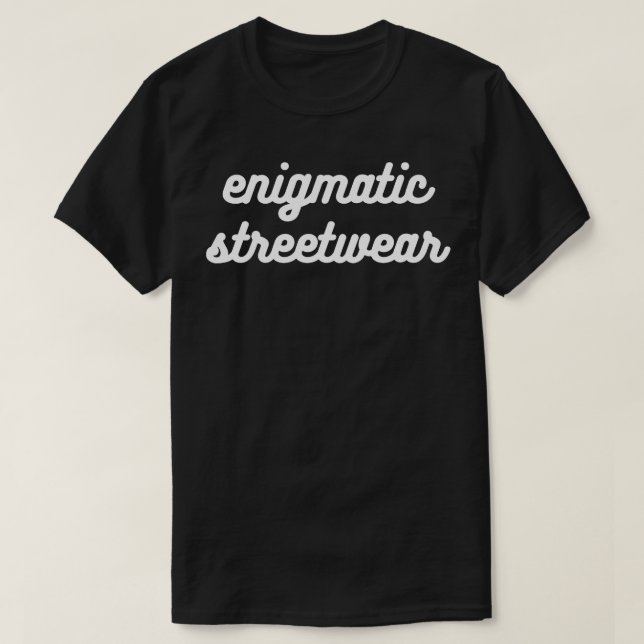 Enigmatic Streetwear Theory T-Shirt (Design Front)