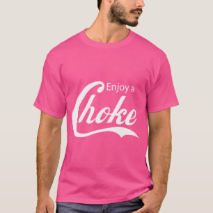 Enjoy A Choke Funny Jiu Jitsu Mma T-Shirt