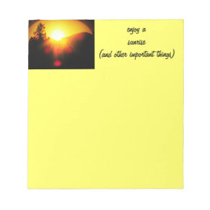 Enjoy a sunrise Important List Priority Notepad