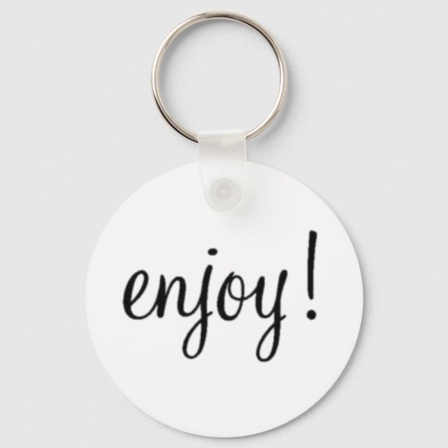 Enjoy! Button Keychain (Front)