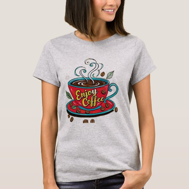 Enjoy Coffee T-Shirt (Front)