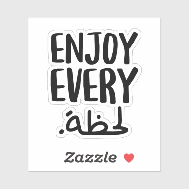 Enjoy Every Moment in Arabic Language (Sheet)