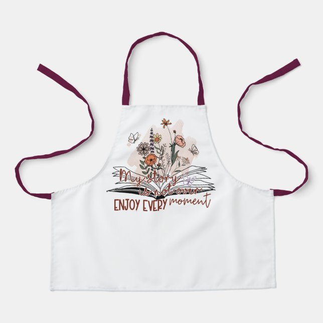 Enjoy Every Moment, Positive Message  Apron (Front)