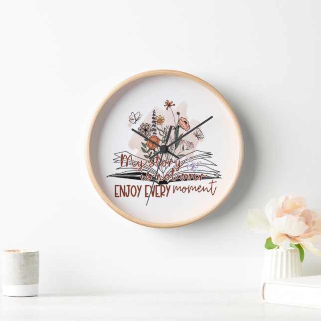 Enjoy Every Moment, Positive Message  Clock (Home)