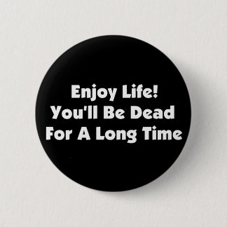 Enjoy Life 2 Inch Round Button
