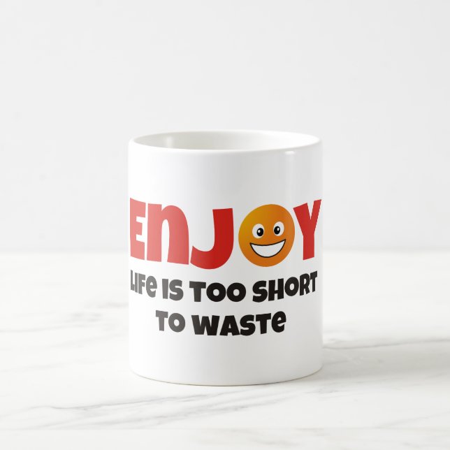 Enjoy life coffee mug (Center)