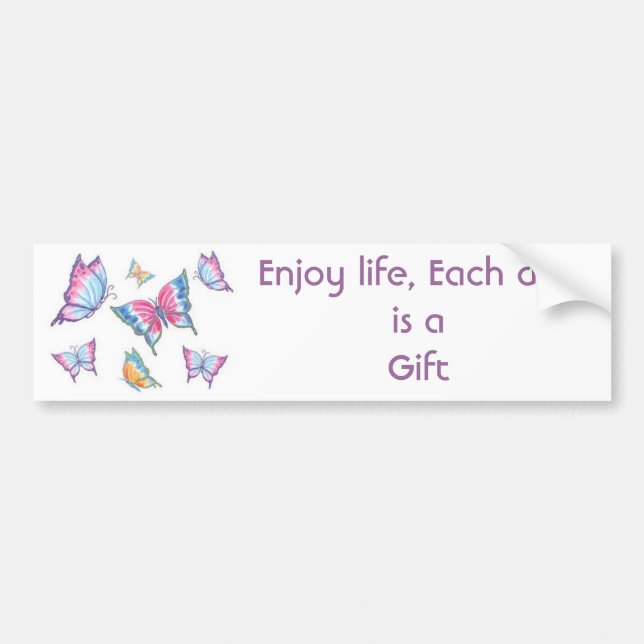 Enjoy life, Each day is a Gift Bumper Sticker (Front)
