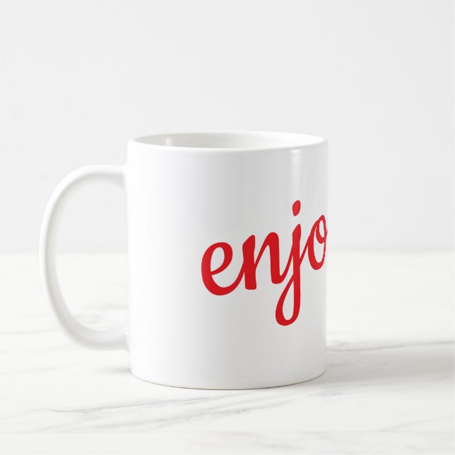 Enjoy life mug (Gauche)