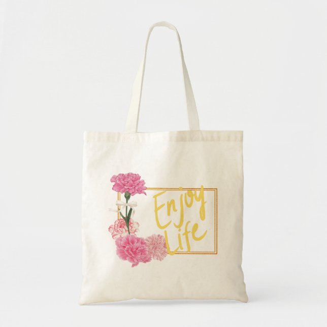 Enjoy Life Tote Bag (Front)
