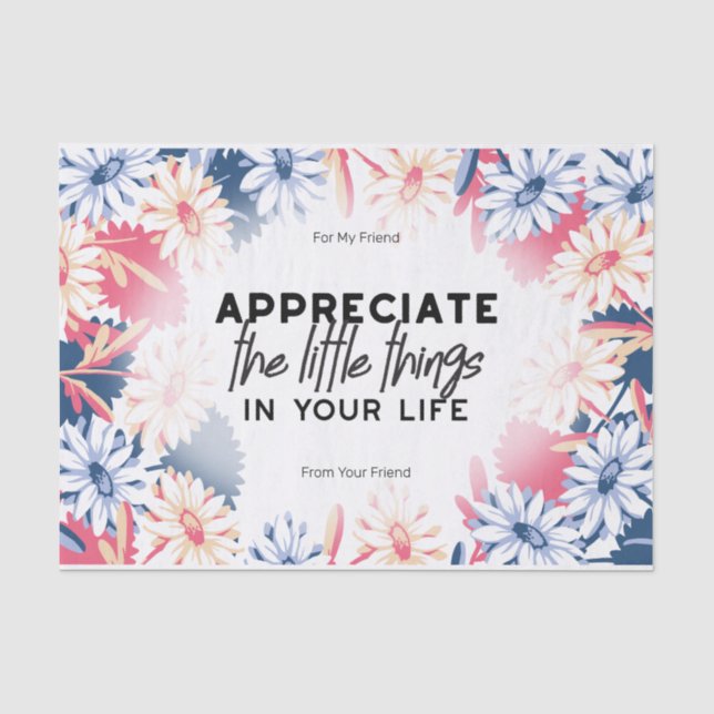 Enjoy little things quotes tissue paper (Front)