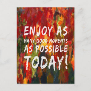Enjoy Moments Postcard