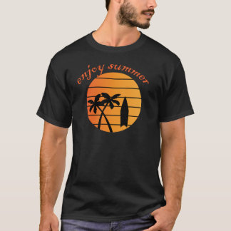 enjoy summer T-Shirt