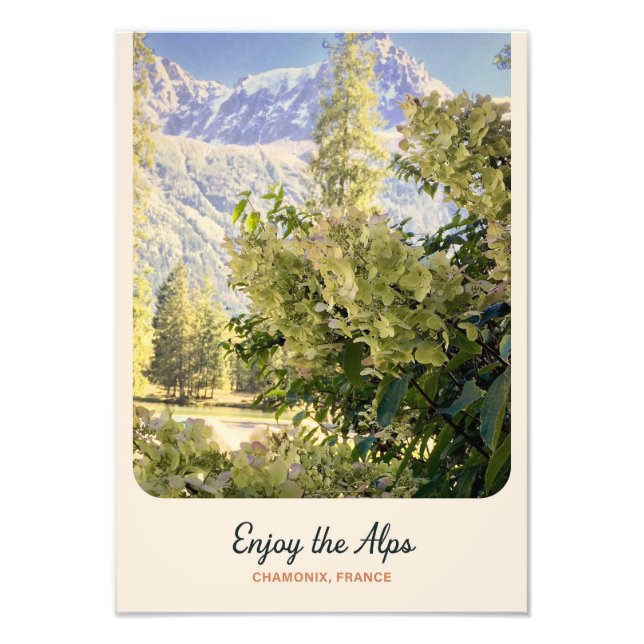 Enjoy the Alps - Chamonix France Botanical Landsca Photo Print (Front)
