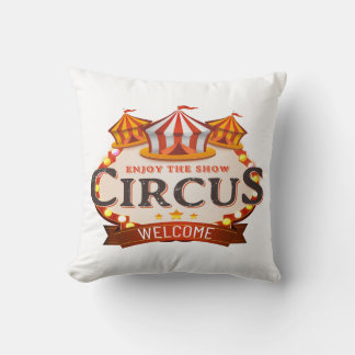 Enjoy the circus gift throw pillow