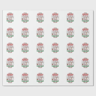 Enjoy The Day Christmas Reindeer Gift Wrapping Paper