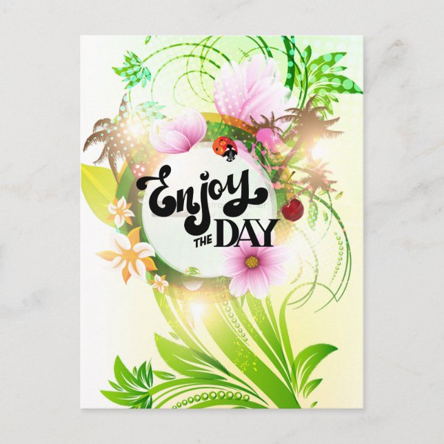 Enjoy the Day Postcard (Front)