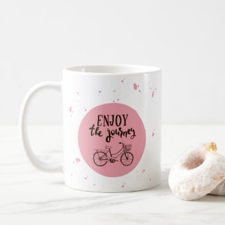 Enjoy the journey coffee mug