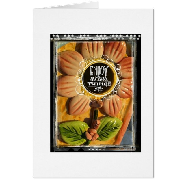 Enjoy the little things (Front)