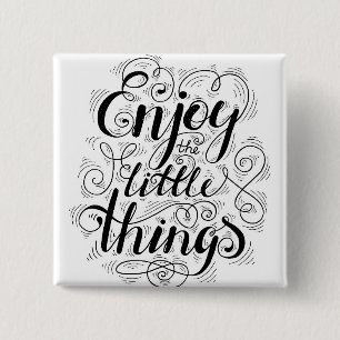Enjoy The Little Things 1 2 Inch Square Button