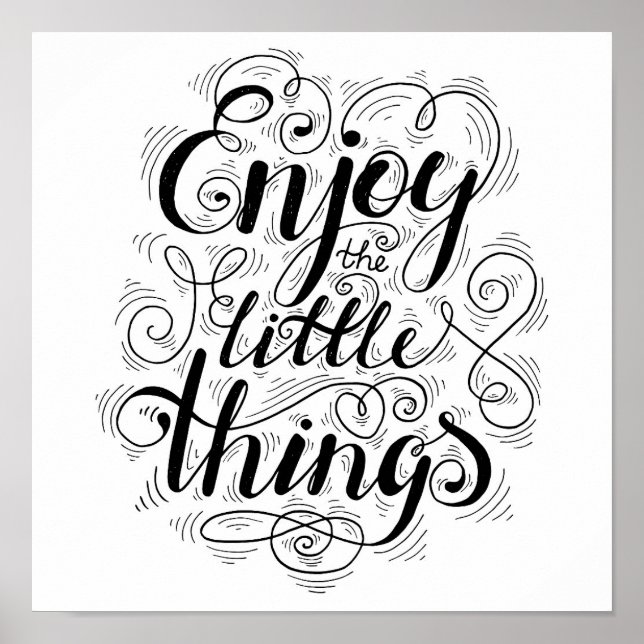 Enjoy The Little Things 1 Poster (Front)
