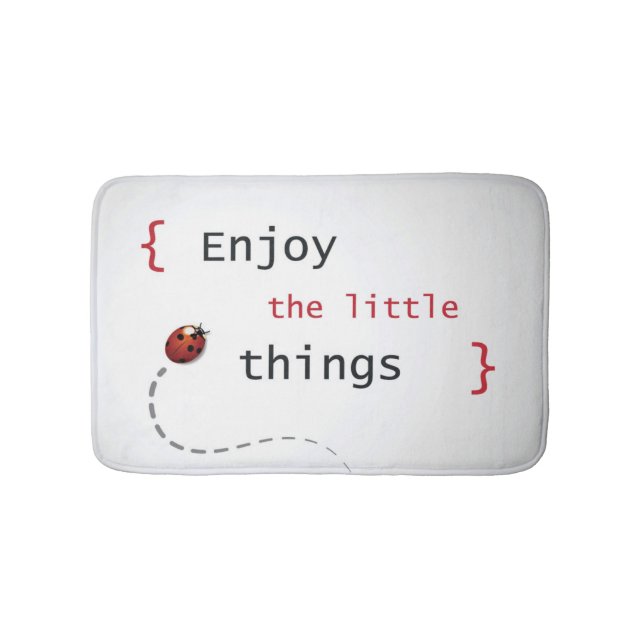 Enjoy The Little Things 2 Bath Mat (Front)
